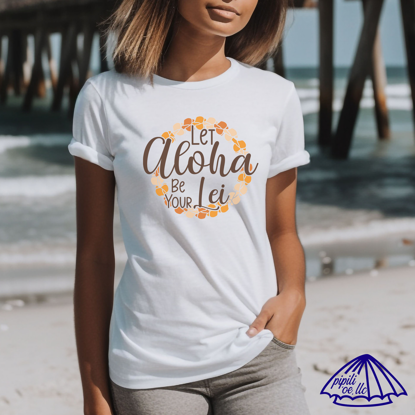 Let Aloha Be Your Lei T-Shirt